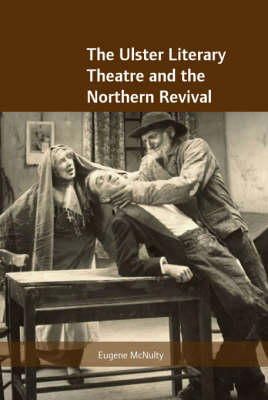 Eugene McNully - MCNULTY:ULSTER LITERARY THEATRE H/B (R) - 9781859184271 - V9781859184271