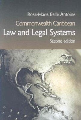 Rose-Marie Belle Antoine - Commonwealth Caribbean Law and Legal Systems - 9781859418536 - V9781859418536