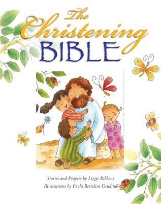 Lizzie Ribbons - The Christening Bible - 9781860248948 - V9781860248948