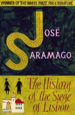 Jose Saramago - The History of the Siege of Lisbon - 9781860467226 - V9781860467226