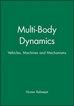 Homer Rahnejat - Multi-Body Dynamics - 9781860581229 - V9781860581229