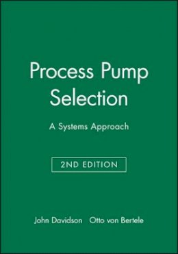 John Davidson - Process Pump Selection - 9781860581809 - V9781860581809