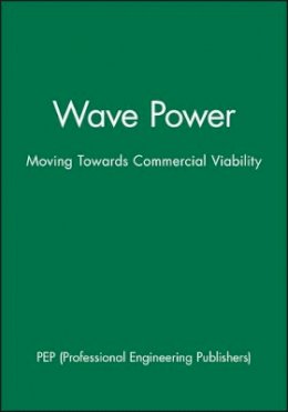 Pep (Professional Engineering Publishers) - Wave Power - 9781860583056 - V9781860583056