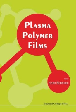 Hynek . Ed(S): Biederman - Plasma Polymer Films - 9781860944673 - V9781860944673