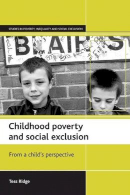 Tess Ridge - Childhood Poverty and Social Exclusion - 9781861343628 - V9781861343628