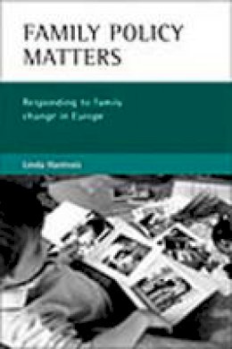 Linda Hantrais - Family policy matters: Responding to family change in Europe - 9781861344717 - V9781861344717