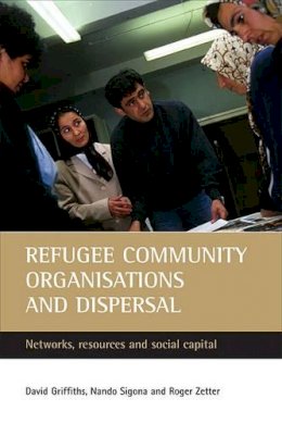 David Griffiths - Refugee Community Organisations and Dispersal - 9781861346339 - V9781861346339