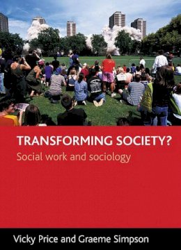 Graeme Simpson - Transforming Society? - 9781861347411 - V9781861347411