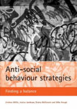 Andrew Millie - Anti-social behaviour strategies: Finding a balance - 9781861347633 - V9781861347633