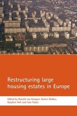 Ronald Van Kempen - Restructuring Large Housing Estates in Europe - 9781861347756 - V9781861347756