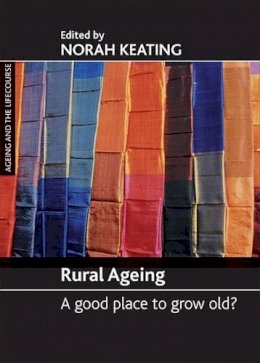 Norah Keating - Rural Ageing - 9781861349019 - V9781861349019