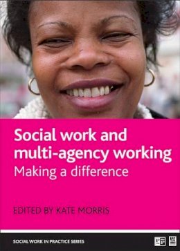 Kate Morris - Social Work and Multi-agency Working - 9781861349453 - V9781861349453