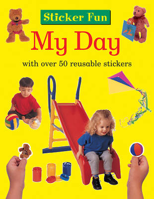 Jan Lewis - Sticker Fun: My Day: With Over 50 Reusable Stickers - 9781861474438 - V9781861474438