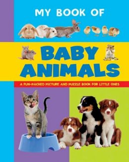 Press Armadillo - My Book of Baby Animals: A Fun-Packed Picture And Puzzle Book For Little Ones - 9781861476623 - V9781861476623