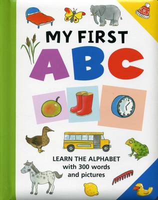 Lewis Jan - My First ABC: Learn The Alphabet With 300 Words And Pictures - 9781861477286 - V9781861477286