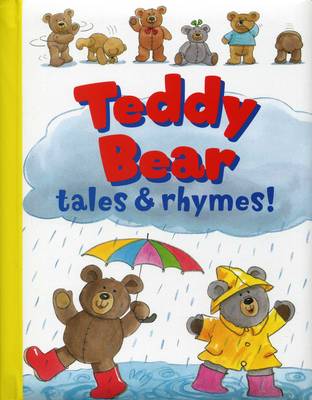 Rachel Elliot - Teddy Bear Tales & Rhymes! - 9781861477415 - V9781861477415