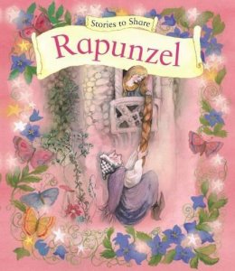 Anness P - Stories to Share: Rapunzel - 9781861478276 - V9781861478276