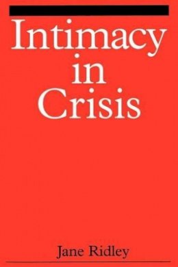 Jane Ridley - Intimacy in Crisis - 9781861561138 - V9781861561138
