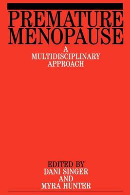 Dani Singer - Premature Menopause - 9781861561527 - V9781861561527