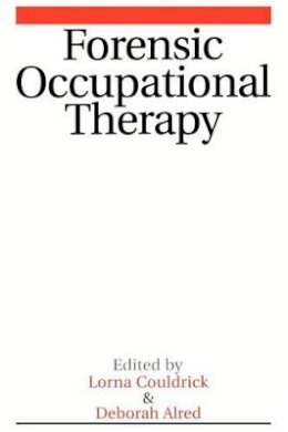 Lorna Couldrick - Forensic Occupational Therapy - 9781861563675 - V9781861563675