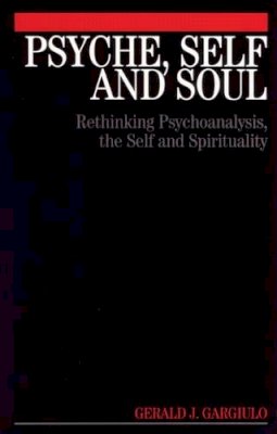 Gerald Gargiulo - Psyche, Self and Soul - 9781861564436 - V9781861564436