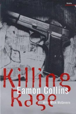 Eamon Collins - Killing Rage - 9781862070479 - KSK0000520