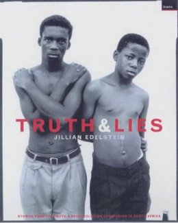 Jillian Edelstein - Truth and Lies - 9781862074460 - V9781862074460