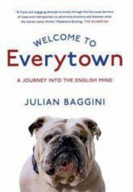 Julian Baggini - Welcome to Everytown - 9781862079984 - V9781862079984