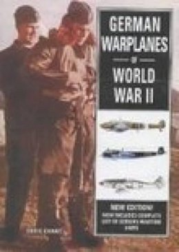 Chris Chant - German Warplanes of World War II - 9781862271289 - V9781862271289