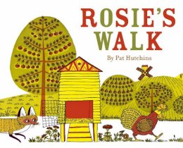 Pat Hutchins - Rosie's Walk - 9781862308060 - V9781862308060