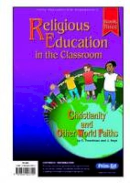 E. Freedman - Religious Education in the Classroom: Bk. 3 - 9781864003390 - V9781864003390