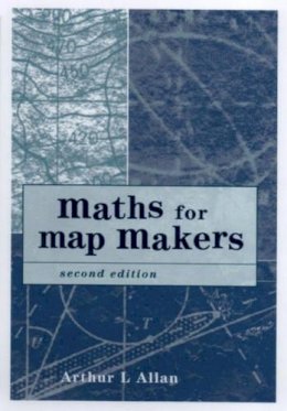 Arthur Allan - Maths for Map Makers - 9781870325998 - KTG0021638