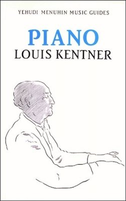 Louis Kentner - Piano - 9781871082180 - V9781871082180