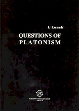 Ian Leask - Questions of Platonism - 9781871551327 - V9781871551327