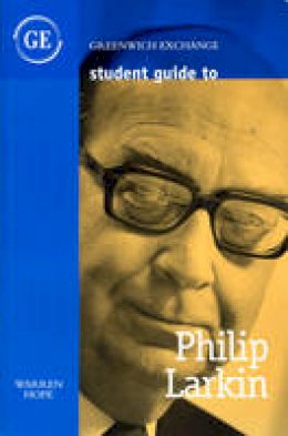 Warren Hope - Student Guide to Philip Larkin - 9781871551358 - V9781871551358