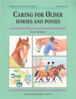 Susan McBane - Caring for Older Horses and Ponies - 9781872119700 - V9781872119700