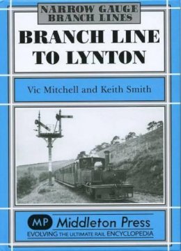 Victor Mitchell - Branch Line to Lynton - 9781873793046 - V9781873793046