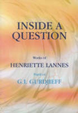 Henriette Lannes - Inside a Question - 9781874250562 - V9781874250562