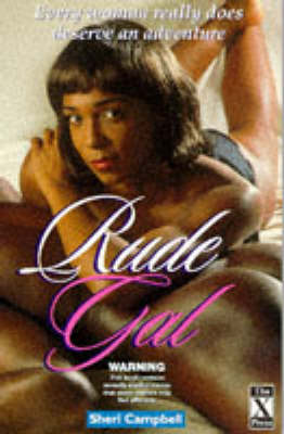 Sheri Campbell - Rude Gal - 9781874509325 - KST0017629