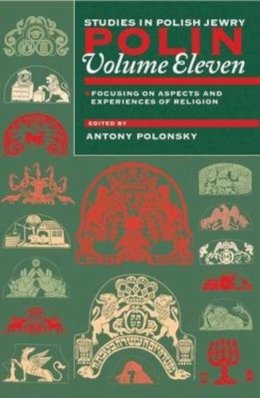 Antony Polonsky (Ed.) - Polin: Studies in Polish Jewry - 9781874774341 - V9781874774341