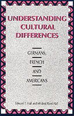 Hall, Edward T.; Hall, Mildred Reed - Understanding Cultural Differences - 9781877864070 - V9781877864070