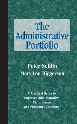 Peter Seldin - The Administrative Portfolio - 9781882982479 - V9781882982479