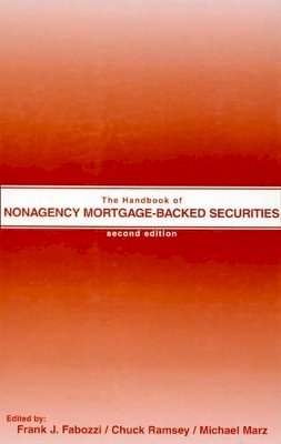 Frank J. Fabozzi - Handbook of Nonagency Mortgage Backed Securities - 9781883249687 - V9781883249687