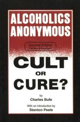 Charles Bufe - Alcoholics Anonymous - 9781884365126 - V9781884365126