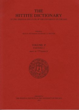 Guterbock, H G; Hoffner, Harry A; Van Den Hout, T P - Hittite Dictionary of the Oriental Institute of the University of Chicago - 9781885923004 - V9781885923004