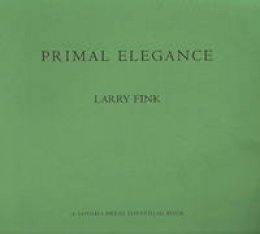 Larry Fink - Primal Elegance - 9781888899290 - V9781888899290