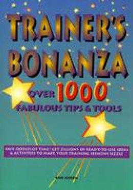 Eric P. Jensen - Trainer´s Bonanza: Over 1000 Fabulous Tips & Tools - 9781890460037 - KAK0008809