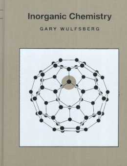 Gary Wulfsberg - Inorganic Chemistry - 9781891389016 - V9781891389016