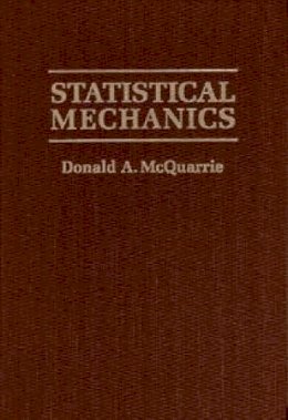 Donald A. Mcquarrie - Statistical Mechanics - 9781891389153 - V9781891389153