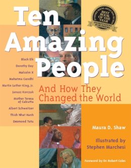 Maura D. Shaw - Ten Amazing People - 9781893361478 - V9781893361478